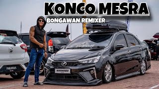 Download lagu BONGAWAN REMIXER - Konco Mesra mp3 Download lagu BONGAWAN REMIXER - Konco Mesra mp3