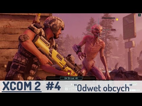Zagrajmy w XCOM 2 (PL), cz.4. Atak odwetowy obcych (operacja "Żelazny Taniec")