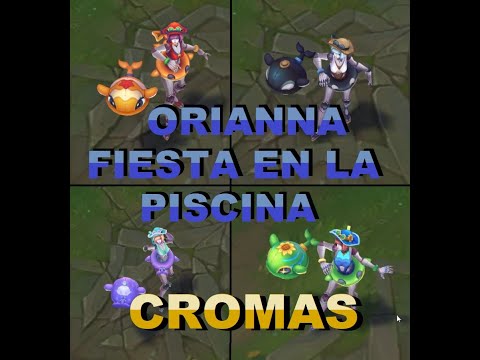 🏊‍♀️🏖CROMAS ORIANNA FIESTA en la PISCINA lol skin interacciones (POOL PARTY)- league of legends🏖🏊‍♀️