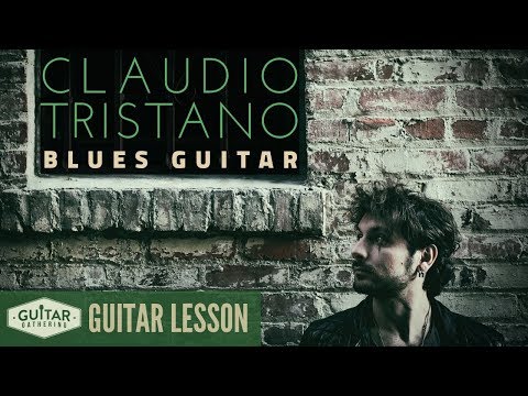 Blues Guitar with Claudio Tristano