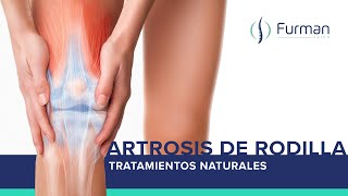 ARTROSIS DE RODILLA 😱 [Gonartrosis | osteoartritis] Tratamientos naturales para el dolor de rodilla