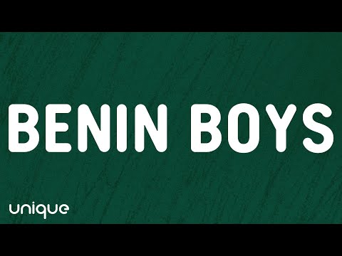 Rema, Shallipopi - BENIN BOYS (Lyrics)