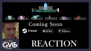 The Moment Square Enix Broke GVG - Final Fantasy Pixel Remaster Series Reaction