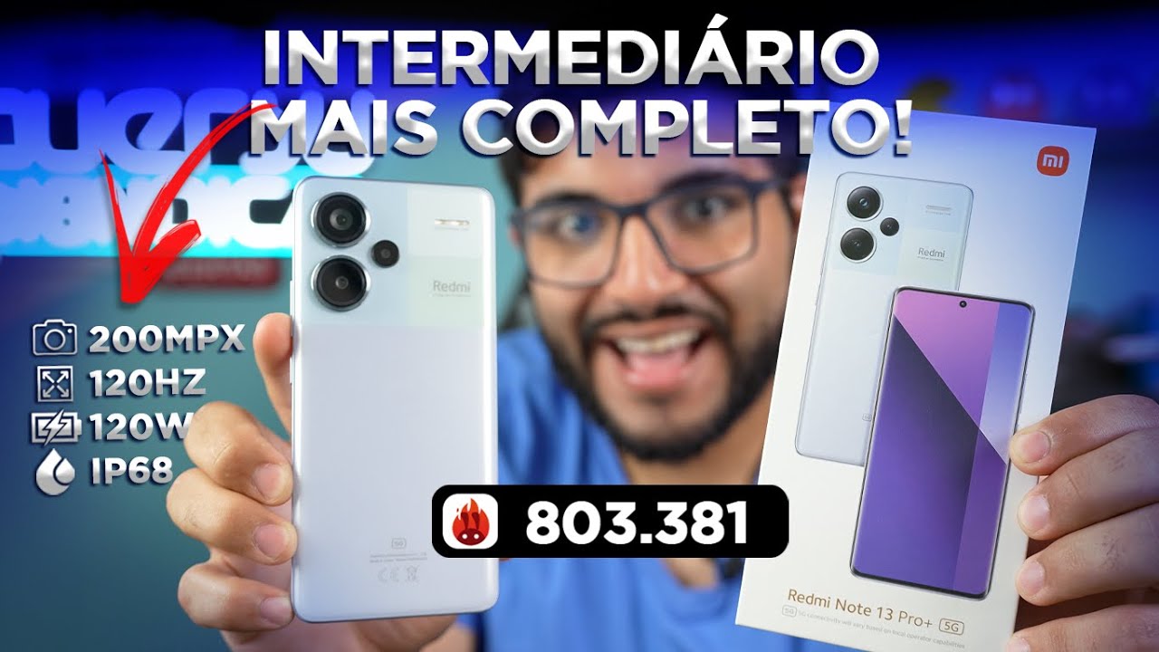 CHEGOU! Xiaomi Redmi Note 13 PRO+ o MAIS COMPLETO da linha já lançado! Com IP68 e MUITA POTÊNCIA!