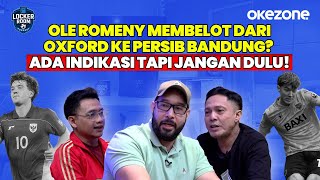 Download lagu Ole Romeny Membelot dari Oxford ke Persib Bandung? Ada Indikasi Tapi Jangan Dulu! | Locker Room mp3