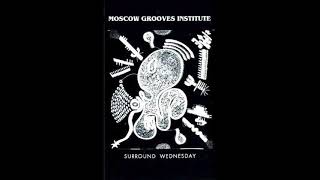 Moscow Grooves Institute - Extraterrestrian