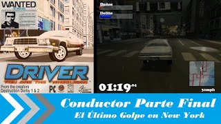 Conductor: Tú eres el hombre del Volante | PC Windows 98/7 | Parte Final | Encubierto en New York.