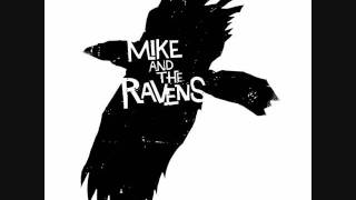 Mike & The Ravens: Biggest Fool Around