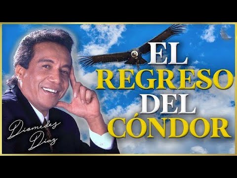 Diomedes Díaz - El Regreso Del Cóndor  (Letra Oficial)