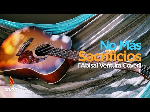 Obed Santana - No Más Sacrificios [Abisaí Ventura Cover] - (Audio) | LLDM