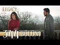 Emanet 344 Bölüm Legacy Episode 344
