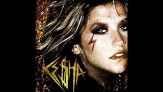 Ke$ha - Stuck Up [HQ Download]