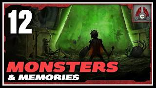 Monsters & Memories Early Access | Part 12