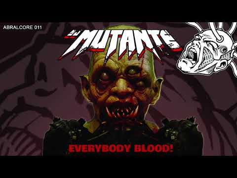Everybody Blood! - Dj Mutante - ABRALCORE 011