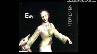 Velvet Belly - Easy (Dub By Erik Honoré)