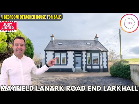 4 Bedroom Detached Home for Sale in Mayfield, Larkhall | Lanark Road End Property Tour