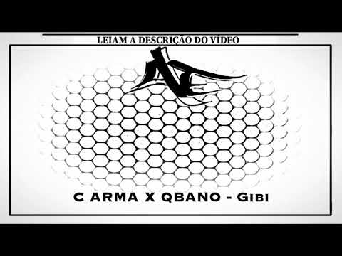 C ARMA X QBANO - Gibi
