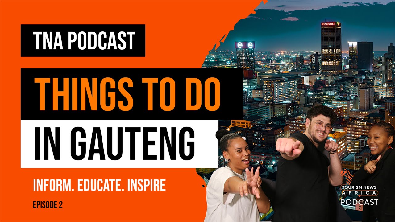 Things to Do in Gauteng
