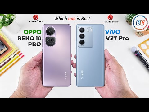 OPPO Reno 10 Pro Vs ViVO V27 Pro
