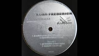 Kurt Frederick - Welcome Back Mix (Remix by Mystic Bill)