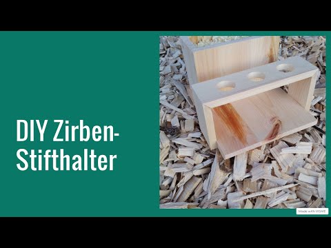 Wie man DEKO aus Restholz macht. Die ZIRBE