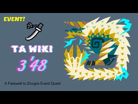 MHWI | Xbox A Farewell to Zinogre 3'48 Solo Longsword [TA Wiki Rules]