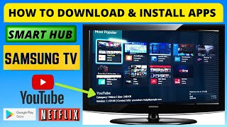 HOW TO DOWNLOAD APPS ON SMART HUB SAMSUNG TV