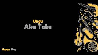 Download lagu Aku Tahu - UNGU (Karaoke Minus One Tanpa Vokal dengan Lirik) mp3 Download lagu Aku Tahu - UNGU (Karaoke Minus One Tanpa Vokal dengan Lirik) mp3
