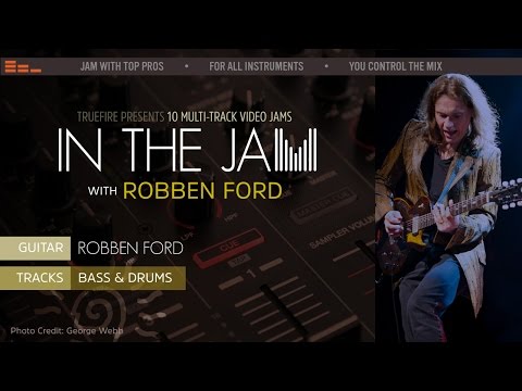 In The Jam: Robben Ford - Introduction - Robben Ford