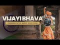 VIJAYI BHAVA II MANIKARNIKA II DANCE COVER BY SHEILIKA BHANDARI II CHOREOGRAPHY BY BHARAT SINGH II