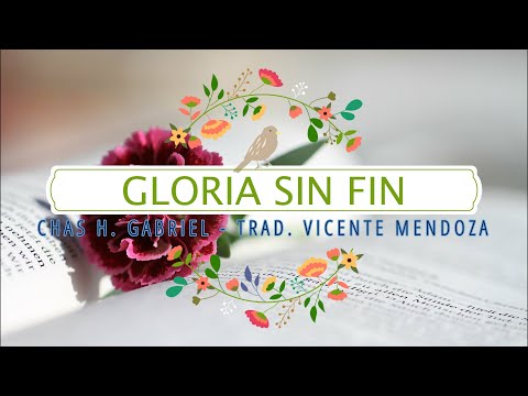 Gloria Sin Fin -  The Glory Song - 𝓒𝓾𝓪𝓻𝓽𝓮𝓽𝓸 𝓕𝓮𝓶𝓮𝓷𝓲𝓷𝓸