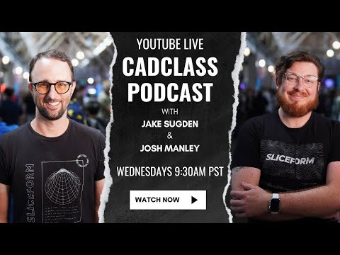CADclass Podcast Episode #34