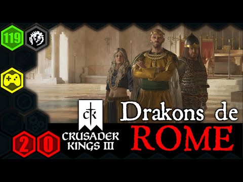 🎮 Despote Hélias [FR] CK3 - Crusader Kings III -  Les Drakons de Rome 971#20