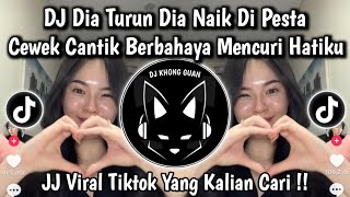Download lagu DJ DIA TURUN DIA NAIK CEWEK CANTIK BERBAHAYA MENCURI HATIKU || NO BATIDAO VERSI INDONESIA VIRAL mp3
