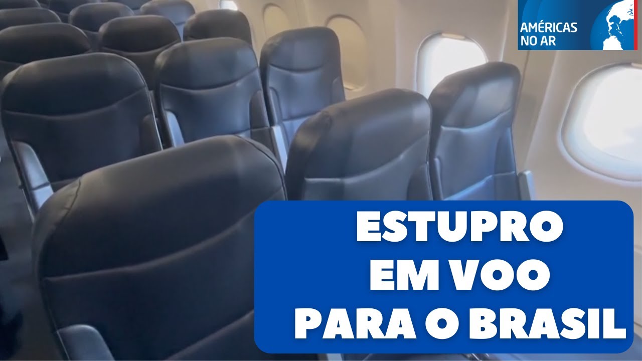 Américas No Ar - 24/01/25 - Brasileiro é acusado de estupro de vulnerável em voo que saiu de Miami