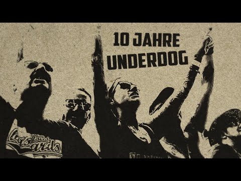 Local Bastards - 10 Jahre Underdog [Offizielles Video]