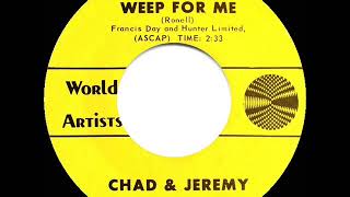 1964 HITS ARCHIVE: Willow Weep For Me - Chad &amp; Jeremy (mono 45)