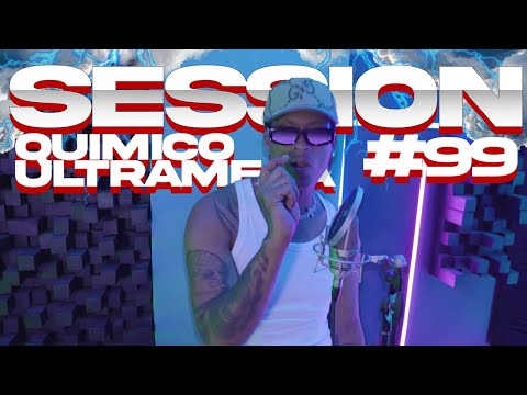 Quimico Ultramega - El Tornado - Session #99