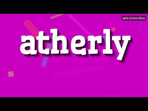 ATHERLY - HOW TO PRONOUNCE IT!?
