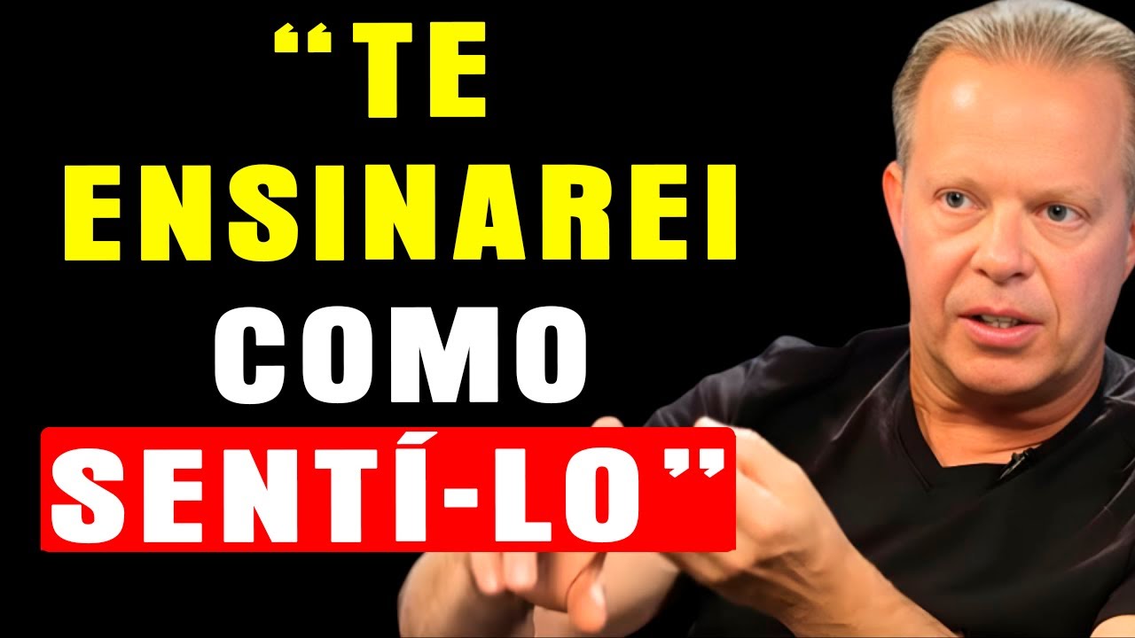 É Assim Que SENTIMOS Até Que Se Manifeste – Dr. Joe Dispensa | Neville Goddard BRASIL