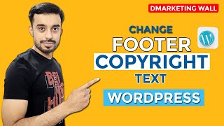 How to Change Footer Copyright Text in WordPress | Edit Footer Copyright Text