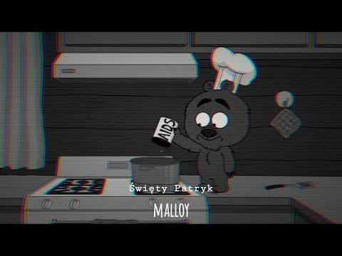 Święty Patryk - Malloy (prod.ILL Fortune) [video]