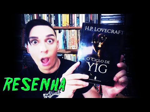 O CICLO DE YIG de H. P. Lovecraft