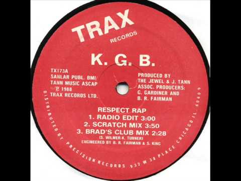 K.G.B. - Respect Rap (Trax 1988)