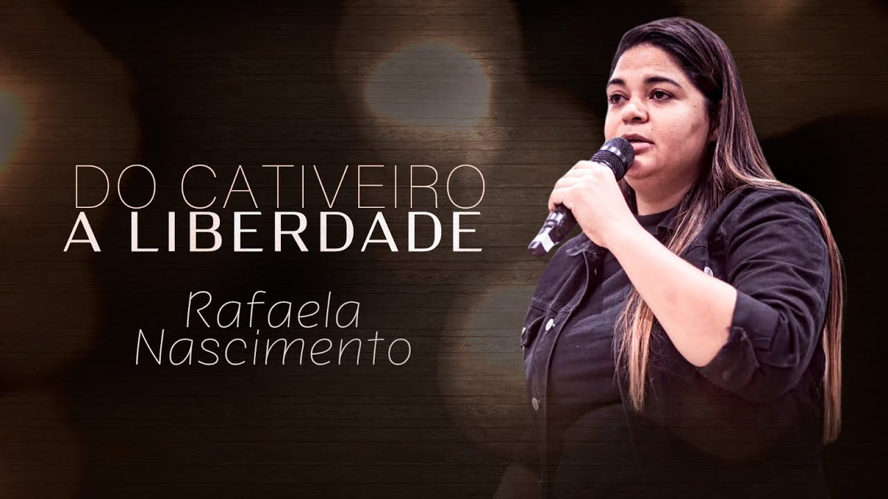 Do Cativeiro a Liberdade // Rafaela Nascimento