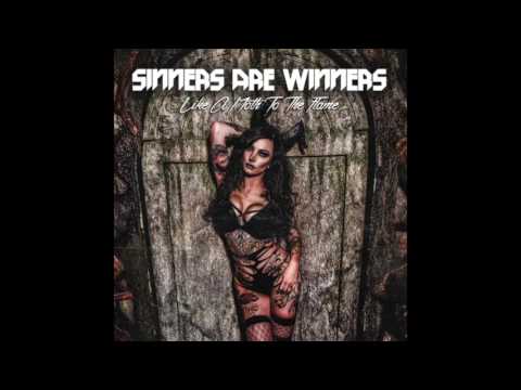 Sinners Are Winners - "LIKE A MOTH TO THE FLAME" [Official Audio]
