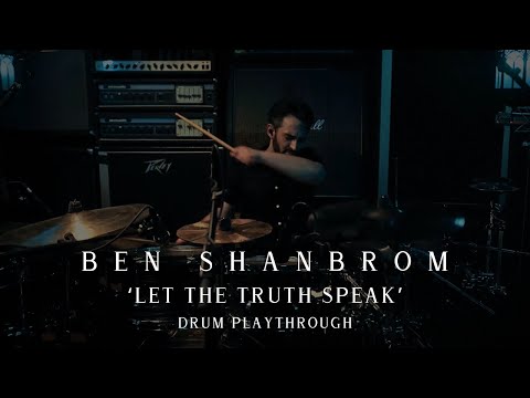 Earthside - Ben Shanbrom — "Let The Truth Speak" Official Drum Playthrough