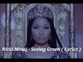Nicki Minaj - Seeing Green ( Lyrics Verse )