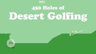Desert Golfing - Holes 13 550 - 14 000