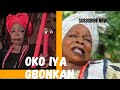 Oko Iya Gbonkan : Latest Yoruba movies 2023 Starring Iya Gbonkan | Ogunjimi| Akeju | Omo Pau|